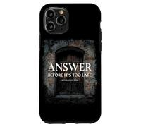 Revelation 3:20 Answer Before It's Too Late Evangelism Carcasa para iPhone 11 Pro