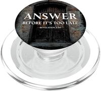 Revelation 3:20 Answer Before It's Too Late Evangelism PopSockets PopGrip para MagSafe