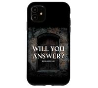 Revelation 3:20 I Stand at The Door & Knock, Will You Answer Carcasa para iPhone 11