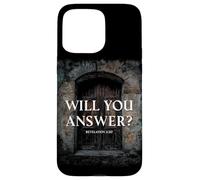 Revelation 3:20 I Stand at The Door & Knock, Will You Answer Carcasa para iPhone 15 Pro MAX