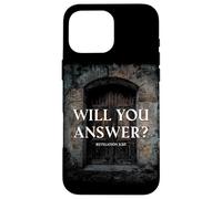 Revelation 3:20 I Stand at The Door & Knock, Will You Answer Carcasa para iPhone 16 Pro MAX