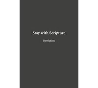 Revelation: All Things Made New (Stay with Scripture)