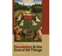 Revelation and the End of All Things