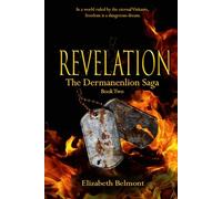 Revelation: Book Two of the Dermanenlion Saga