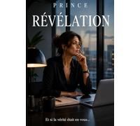 Révélation: L’Audace de vivre pleinement