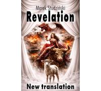 Revelation of Jesus Christ: In Modern Language - Word and Vision - Vengeance is mine; I will repay