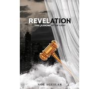 Revelation, the Judgment of God
