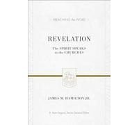 Revelation: The Spirit Speaks to the Churches (Preaching the Word)