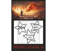 Revelation Word Search: Read Revelation and Memorize Key Bible Words and Themes using Word Search| 6x9 inches, 67 pages| 22 puzzles...gift for holidays, vacations, or Bible enthusiasts