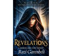 Revelations: A Darkish and Cozy Fantasy: 3 (The Forgotten Story of Eden)