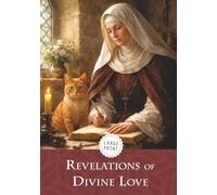 Revelations of Divine Love (Large Print)