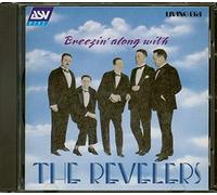 Revelers - Breezin' Along with The Revele