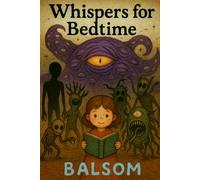 Revenant: Whispers for Bedtime (Revenant: A Cosmic Noir Series)