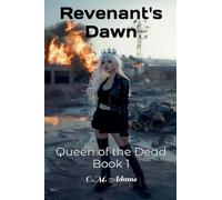 Revenant's Dawn: Queen of the Dead, Book 1