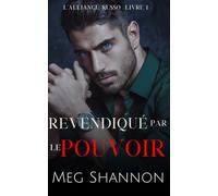 Revendiqué par le Pouvoir (L'Alliance Russo)