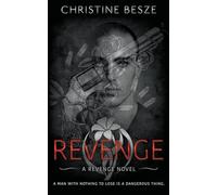 Revenge: An Enemies To Lovers Dark Mafia Romance: 1