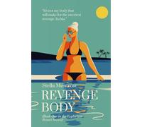 Revenge Body: Book One in the Explorium Resort Series