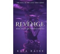 Revenge: Book I of The Amethyst Trilogy: 1 (The Song of the Lone Siren)