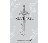 Revenge | Dark romance: Una historia de amor y venganza