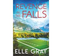 Revenge in the Falls: 14 (A Sweetwater Falls Mystery)