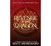 Revenge of the Dragon: A slow burn dragon rider romantasy (The Ashbourne Saga)