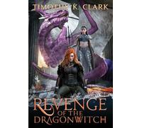 Revenge of the Dragonwitch (Chronicles of Tir Na)