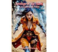 Revenge of the Hawk: La vendetta del Falco