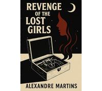Revenge of the Lost Girls