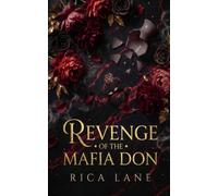Revenge of the Mafia Don: A Spicy Age Gap Mafia Captive Romance (Costa Vendetta)