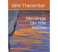 Revenge On The Rocks