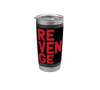 revenge vendetta venganza vengeance rache Vaso térmico de acero inoxidable de doble pared