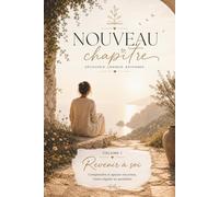 REVENIR A SOI: Comprendre et apaiser son stress (COLLECTION NOUVEAU CHAPITRE)