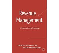 Gestión de ingresos – Una perspectiva práctica de fijación de precios