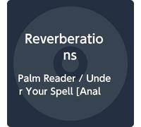 Reverberations - Palm Reader/Under Your Spell [Import] [Vinilo]