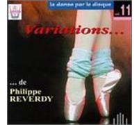 Reverdy, Philippe - Ballet Variations