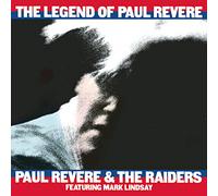 Revere,Paul & Raiders,the - The Legend of Paul Revere