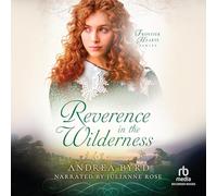 Reverence in the Wilderness: 3 (Frontier Hearts)