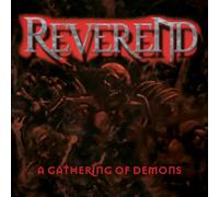 Reverend - A Gathering of Demons [Import]