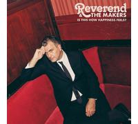Reverend and the Makers - Is This How Happiness Feels? [Vinilo]