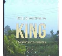 Reverend and the Makers The Death of a King (Vinyl) 12" Album with MP3