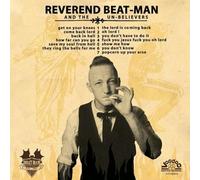 Reverend Beat-Man and the Unbelievers - Get On Your Knees [Vinilo]