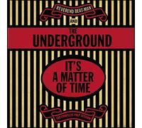 Reverend Beat-Man & the Underground - It's A Matter Of Time - The Complete Palp Session [Vinilo]