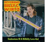 Reverend Billy C. Wirtz - A Turn For The Wirtz