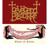 Reverend Bizarre – Slave of Satan – Vinilo 12" Sencillo (Importación USA)