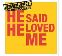 Reverend & The Makers - He Said He Loved Me