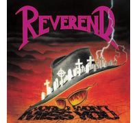 REVEREND - WORLD WON'T MISS YOU