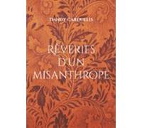 Rêveries Dun Misanthrope (ebook)