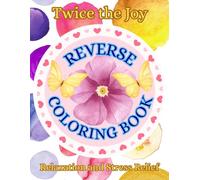 Reverse Coloring Book: A Meditative Drawing Journey