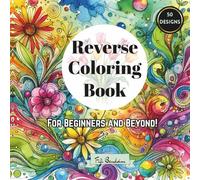 Reverse Coloring Book: Doodle-Over Abstract Art Journey for Creative Minds