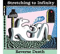 Reverse Death - Stretching To Infinity - Clear Green [VINYL] [Vinilo]